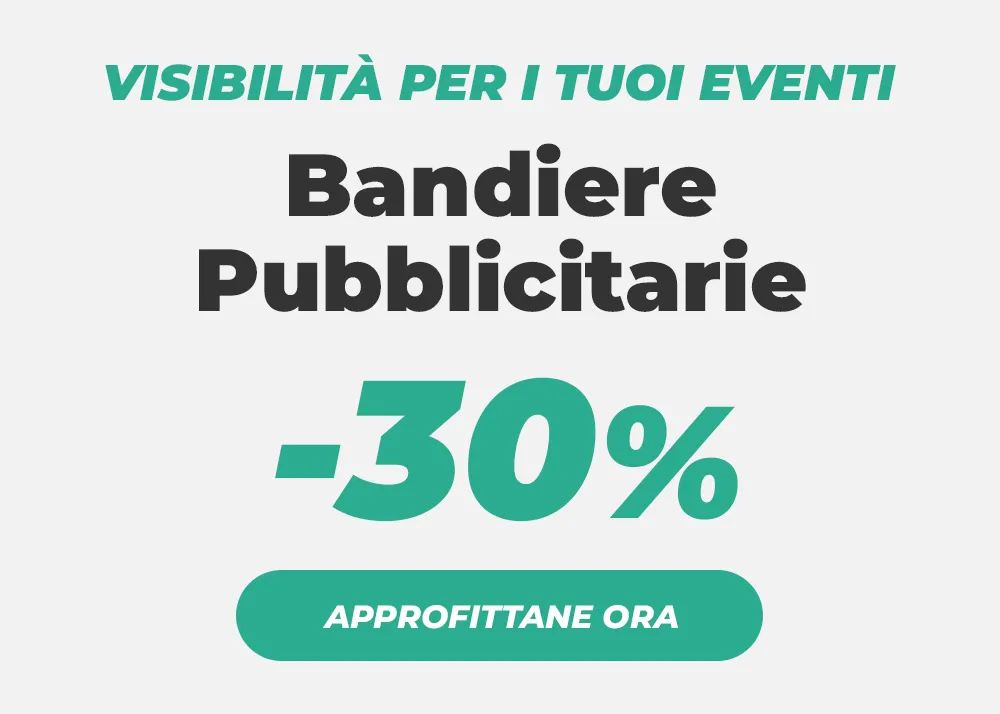 Bandiere Pubblicitarie al -30%