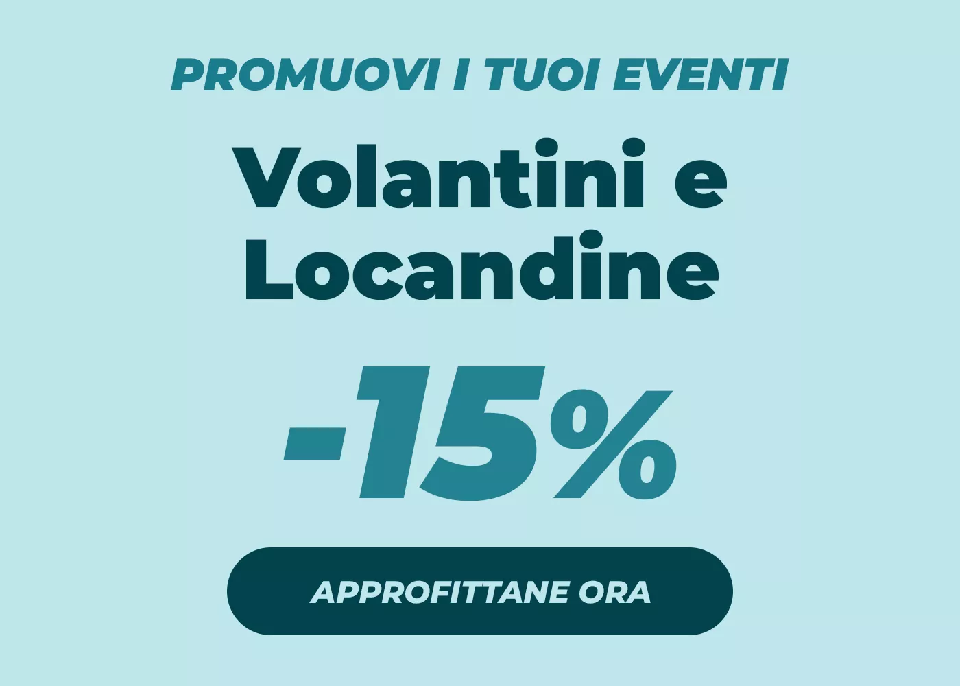 Volantini e Locandine al -15%