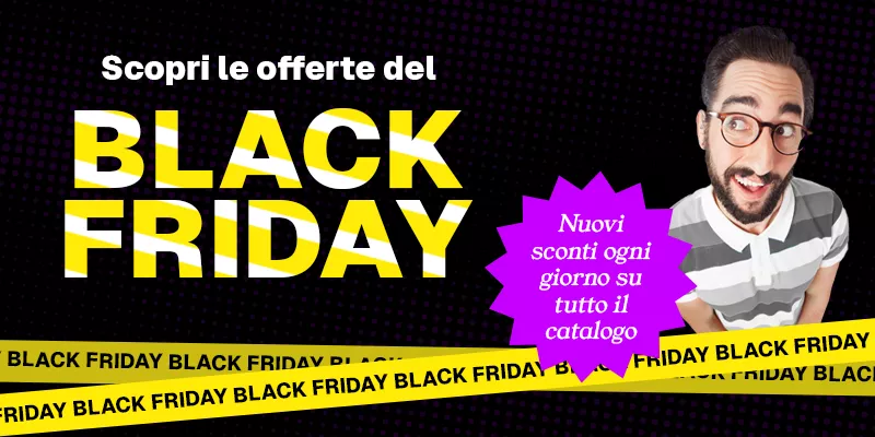 Scopri le offerte del Black Friday!